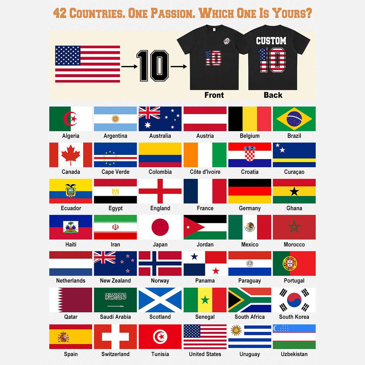 T-shirt design with world flags number and 42 Countries. One Passion. Which One Is Yours?'