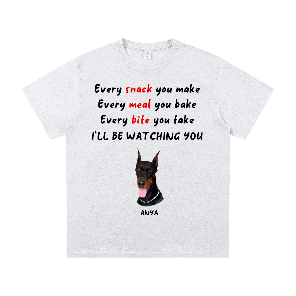 White t-shirt with 1 dog graphic and text on a white background